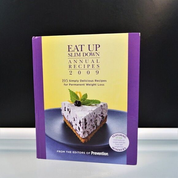 Eat up Slim Down Annual Recipes 95 Simply Delicious Recipes 2009 Hardcover - Picture 1 of 11